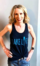 Load image into Gallery viewer, LAKE LIFE TANK TOP